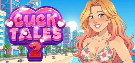 [SLG/2D/欧美]绿帽奇谭2：通往绿帽之路 CuckTales 2: Road to Cuck v1.1 汉化版[PC+安卓/4.8G] [FM/BD]